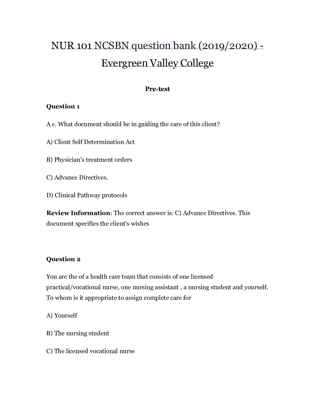 NUR 101 NCSBN question bank (2019/2020) - Evergreen Valley College | NUR101 NCSBN question bank (2019/2020)